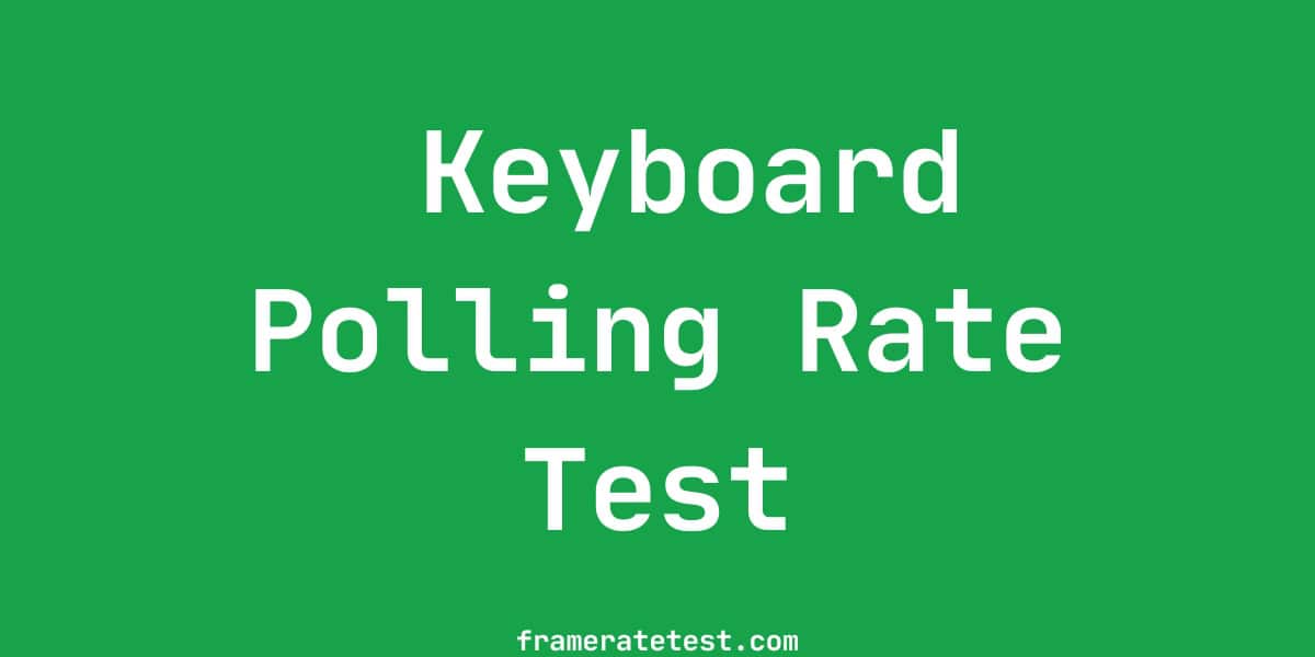 Teste de Polling Rate do Teclado - Velocidade Hz